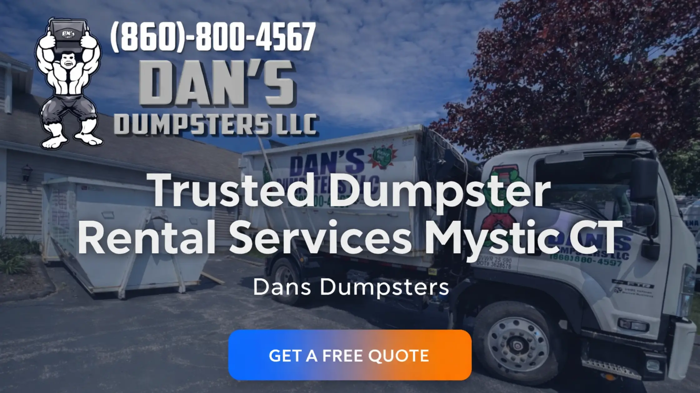 Trusted Dumpster Rental Services Mystic CT | Dans Dumpsters